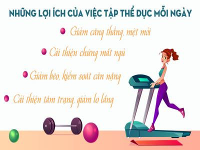 Những lợi ích của việc tập thể dục mỗi ngày