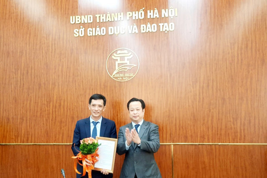 Sở GD&ĐT Hà Nội bổ nhiệm Trưởng phòng Giáo dục phổ thông