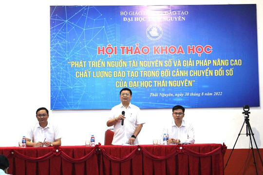 Đại học Thái Nguyên chuyển đổi số để nâng cao chất lượng đào tạo