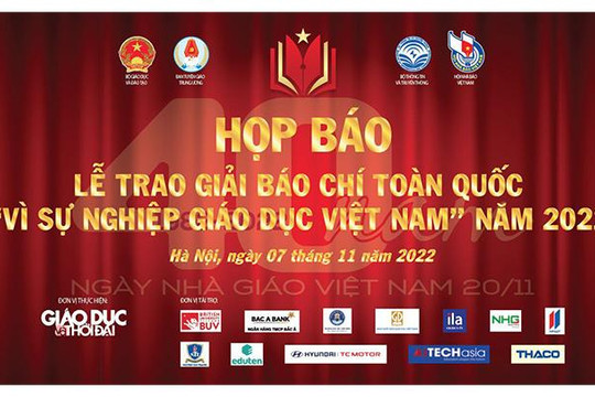 Họp báo tổng kết Giải báo chí 'Vì sự nghiệp giáo dục Việt Nam' năm 2022