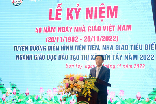 Ngành Giáo dục Sơn Tây kỷ niệm 40 năm Ngày Nhà giáo Việt Nam