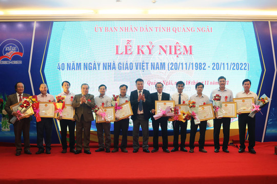 Quảng Ngãi kỷ niệm 40 năm ngày Nhà giáo Việt Nam