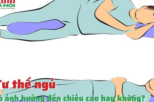 Tư thế ngủ có ảnh hưởng đến chiều cao hay không?