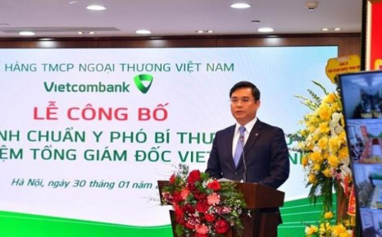 Con đường quan lộ tân Tổng giám đốc ngân hàng Vietcombank