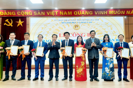 Sở GD&ĐT Hà Nội bổ nhiệm một số hiệu trưởng, cán bộ quản lý