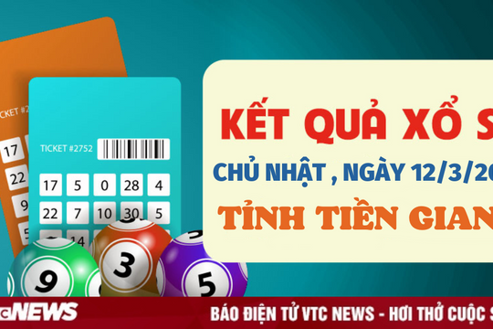 XSTG 12/3 - Kết quả xổ số Tiền Giang hôm nay 12/3