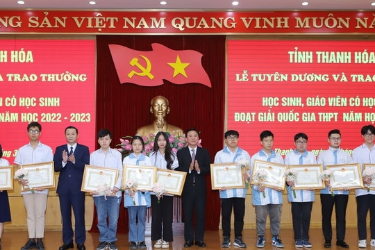 Thanh Hóa trao thưởng học sinh đoạt giải quốc gia