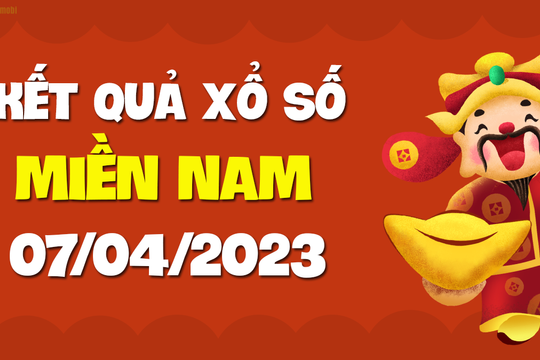 XSMN 7/4 - Xổ số miền Nam ngày 7 tháng 4 năm 2023