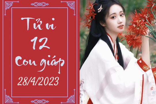 Tử vi vui 12 con giáp hôm nay ngày 28/4/2023: Mão vội vàng, Thân tự ti