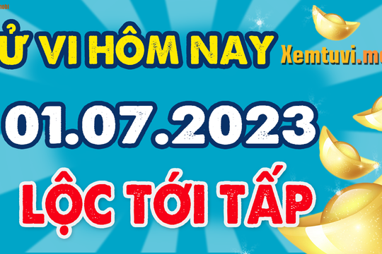 Tử vi ngày 1/7/2023 của 12 con giáp thứ 7: Thân tham việc, Hợi có lộc