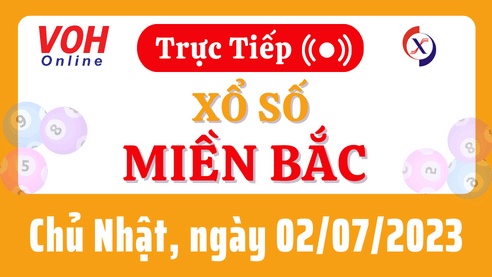 Xổ số miền Bắc 2/7 - XSMB 2/7 - Kết quả xổ số miền Bắc ngày 2/7