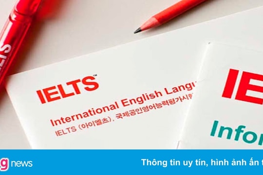 Thí sinh rơi vào thế khó trước 'cuộc đua' IELTS của các trường đại học