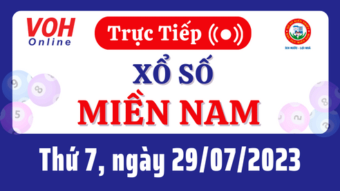Xổ số miền Nam hôm nay, XSMN 29/7 - Kết quả xổ số ngày 29 tháng 7