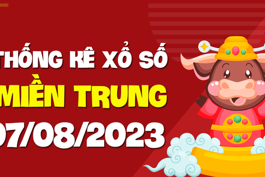 XSMT 7/8 - SXMT 7/8 - KQXSMT 7/8 - Xổ số miền Trung ngày 7 tháng 8 năm 2023