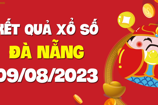 XSDNG 9/8 - Xổ số Đà Nẵng ngày 9 tháng 8 năm 2023 - SXDNG 9/8