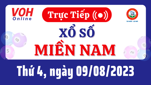 Xổ số miền Nam hôm nay, XSMN 9/8, SXMN 9/8/2023 - Kết quả xổ số ngày 9 tháng 8