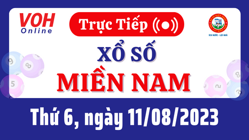 Xổ số miền Nam hôm nay, XSMN 11/8, SXMN 11/8/2023 - Kết quả xổ số ngày 11 tháng 8