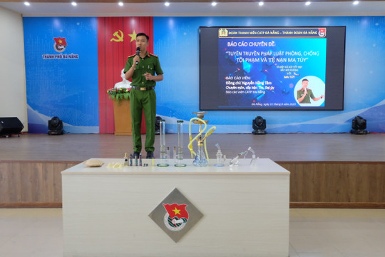 Tập huấn phòng chống ma túy cho đoàn viên thanh niên Đà Nẵng
