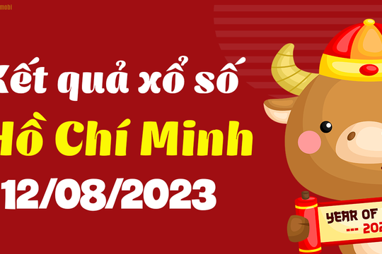 XSHCM 12/8 - Xổ số Hồ Chí Minh ngày 12 tháng 8 năm 2023 - SXHCM 12/8