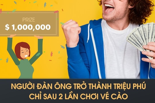 Người đàn ông trở thành triệu phú chỉ sau 2 lần chơi vé cào