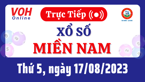 Xổ số miền Nam hôm nay, XSMN 17/8, SXMN 17/8/2023 - Kết quả xổ số ngày 17 tháng 8