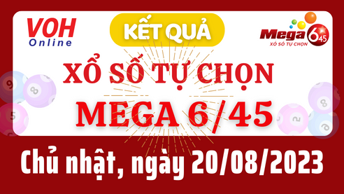 Vietlott MEGA 645 20/8 - Kết quả xổ số Vietlott hôm nay chủ nhật 20/8/2023