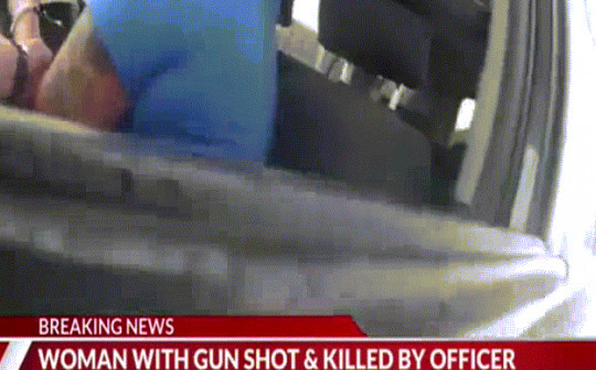 Mỹ: Người phụ nữ trên xe làm một động tác, cảnh sát lập tức rút súng bắn chết