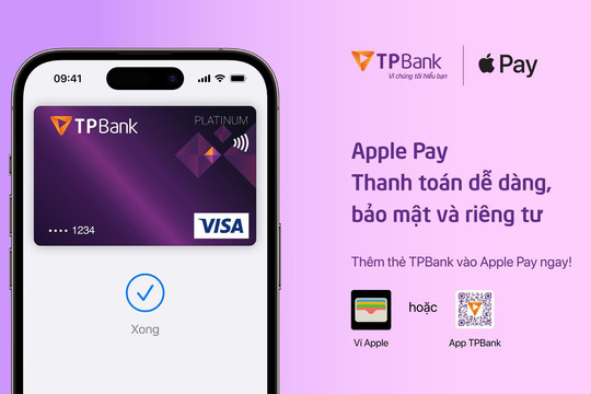 TPBank giới thiệu Apple Pay đến khách hang