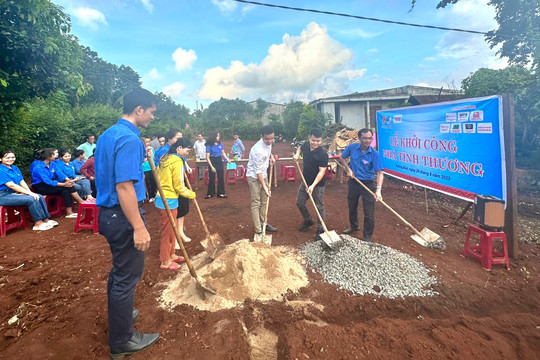 Khởi công xây dựng nhà nhân ái tại Đắk Lắk