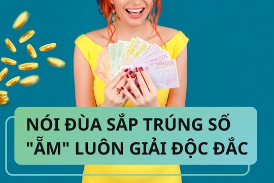 "Ẵm" giải độc đắc sau khi nói đùa trúng số