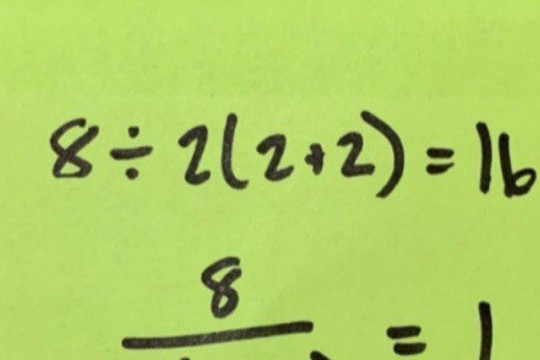 Bài toán tiểu học 8 : 2 x (2＋2) kết quả là 1 hay 16, phụ huynh bó tay, giáo sư toán học giải đáp