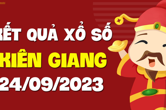 XSKG 24/9 - Xổ số Kiên Giang ngày 24 tháng 9 năm 2023 - SXKG 24/9