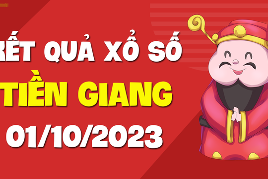 XSTG 1/10 - Xổ số Tiền Giang ngày 1 tháng 10 năm 2023 - SXTG 1/10
