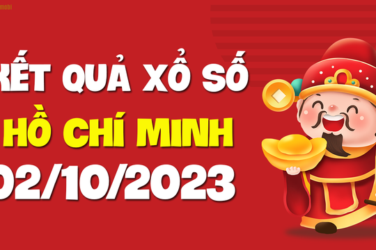 XSHCM 2/10 - Xổ số Hồ Chí Minh ngày 2 tháng 10 năm 2023 - SXHCM 2/10
