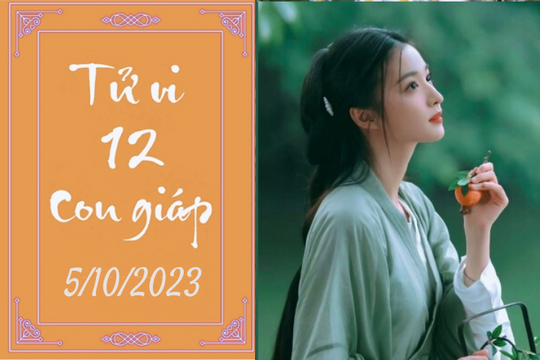 Tử vi vui 12 con giáp hôm nay ngày 5/10/2023: Thìn tập trung, Tỵ buồn phiền