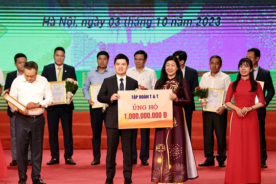 T&T Group ủng hộ 1 tỷ đồng cho Quỹ 'Vì người nghèo' thành phố Hà Nội