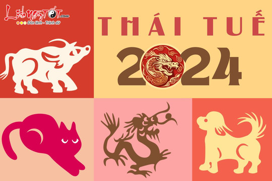 Thái Tuế 2024: Chia buồn với 4 con giáp đương đầu Thái Tuế, vận trình xuống dốc, họa hại rình rập