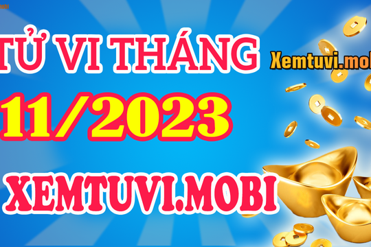 Tử vi tháng 11/2023 Đông phương của 12 con giáp