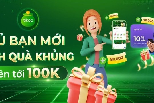 Gửi tiền vào Tikop... có sinh lời và an toàn như quảng cáo ?