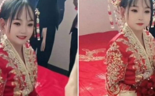 Cô dâu Trung Quốc bị nghi là tảo hôn khi trông như thiếu nữ 13, lộ tuổi thật gây ngỡ ngàng