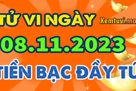 Tử vi ngày 8/11/2023 của 12 con giáp thứ 4: Mão hứng khởi, Mùi mệt mỏi