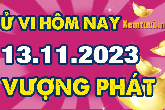 Tử vi ngày 13/11/2023 của 12 con giáp thứ 2: Ngọ quyết đoán, Tuất đa nghi