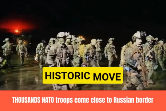 Biên giới Nga căng thẳng cao: 5.000 quân NATO sắp áp sát sau thỏa thuận lịch sử, nằm ngay vùng hỏa lực