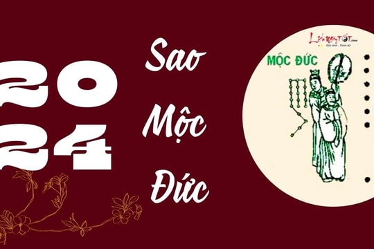 Sao Mộc Đức 2024 chiếu tuổi nào? Ai số ĐỎ gặp may nhờ phúc tinh và gặp hạn gì?