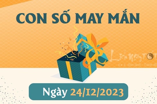 Con số may mắn hôm nay 24/12/2023 theo năm sinh: Chọn SỐ CÁT cho tất cả các tuổi