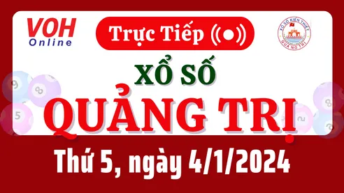 XSQT 4/1 - Kết quả xổ số Quảng Trị hôm nay thứ 5 ngày 4/1/2024