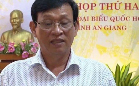 Cho thôi đại biểu Quốc hội đối với ông Nguyễn Văn Thạnh, Phó Viện trưởng VKSND tỉnh An Giang