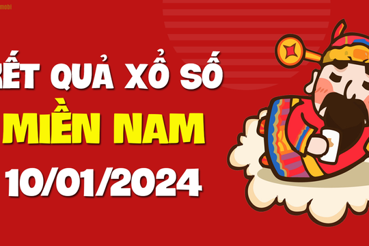 XSMN 10/1 - SXMN 10/1 - KQXSMN 10/1 - Xổ số miền Nam ngày 10 tháng 1 năm 2024