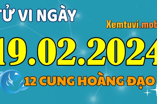 Tử vi 12 cung hoàng đạo ngày 19/1/2024: Song Tử căng thẳng, Song Ngư may mắn