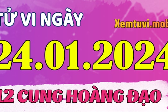 Tử vi 12 cung hoàng đạo ngày 24/1/2024: Ma Kết kiên định, Song Ngư rụt rè